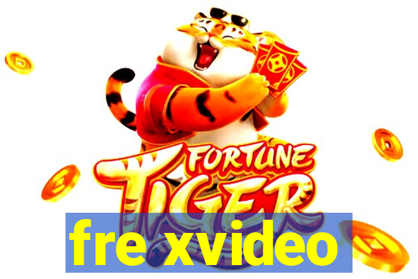 fre xvideo